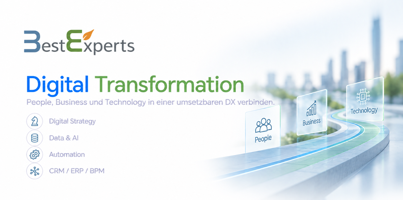 Digital Transformation People, Business und Technology in einer umsetzbaren DX verbinden.